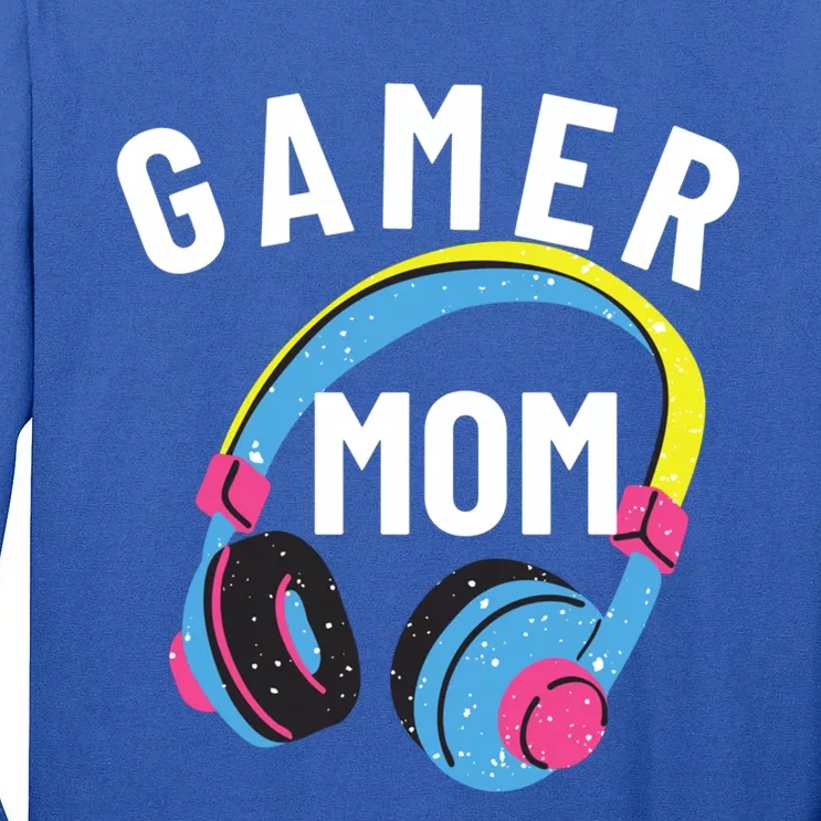 Gamer Mom For Mom Who Loves Gaming And Video Games Christmas Gift Tall Long Sleeve T-Shirt