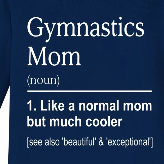 Gymnastics Mom Funny Definition For Gymnast Mom Gymnastic Gift Baby Long Sleeve Bodysuit