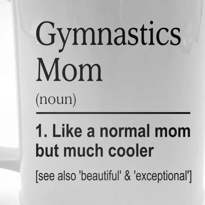 Gymnastics Mom Funny Definition For Gymnast Mom Gymnastic Gift Front & Back Beer Stein