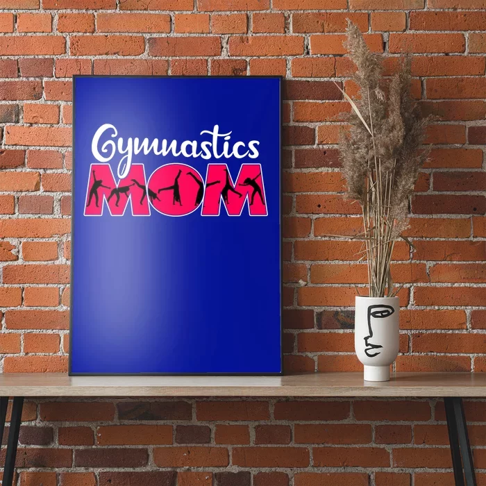 Gymnastics Mom Funny Gymnast Cute Mother's Day Gift Poster