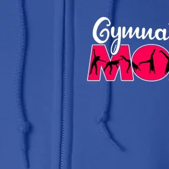 Gymnastics Mom Funny Gymnast Cute Mother's Day Gift Full Zip Hoodie