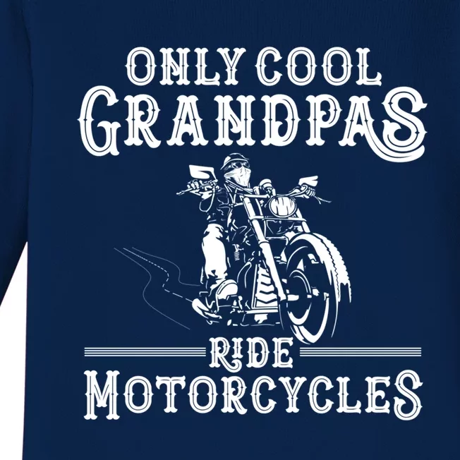 Grandpa Motorcycle Funny Cool Grandpas Ride Motorcycles Funny Gift Baby Long Sleeve Bodysuit