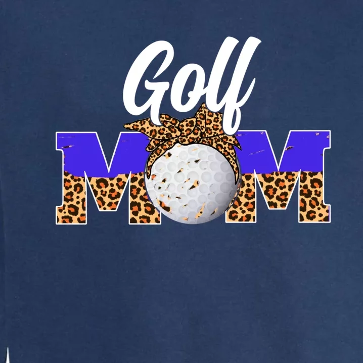 Golf Mom Game Day Leopard Mothers Day Gift Garment-Dyed Sweatshirt