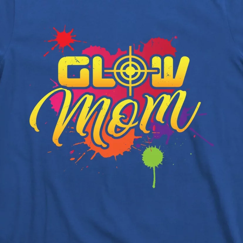 Glow Mom Gift Birthday Party Great Gift Paintball T-Shirt