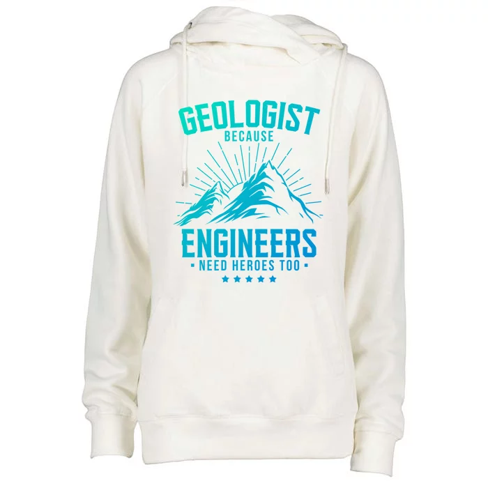 Geology Majors Geologist Because Engineers Need Heroes Too Gift Womens Funnel Neck Pullover Hood