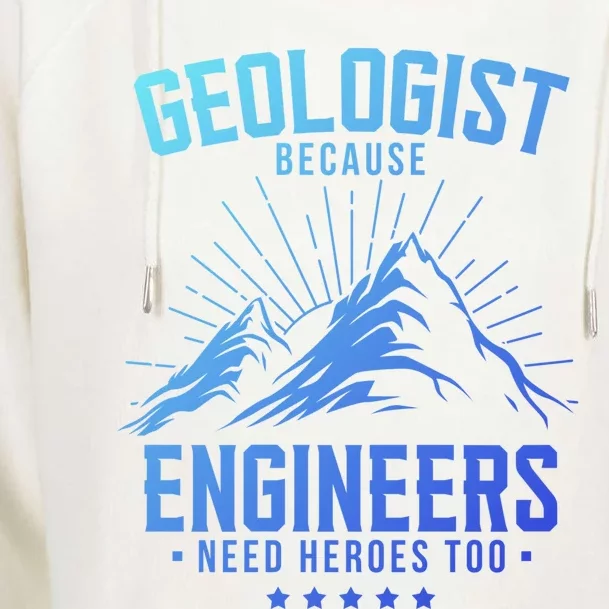 Geology Majors Geologist Because Engineers Need Heroes Too Gift Womens Funnel Neck Pullover Hood