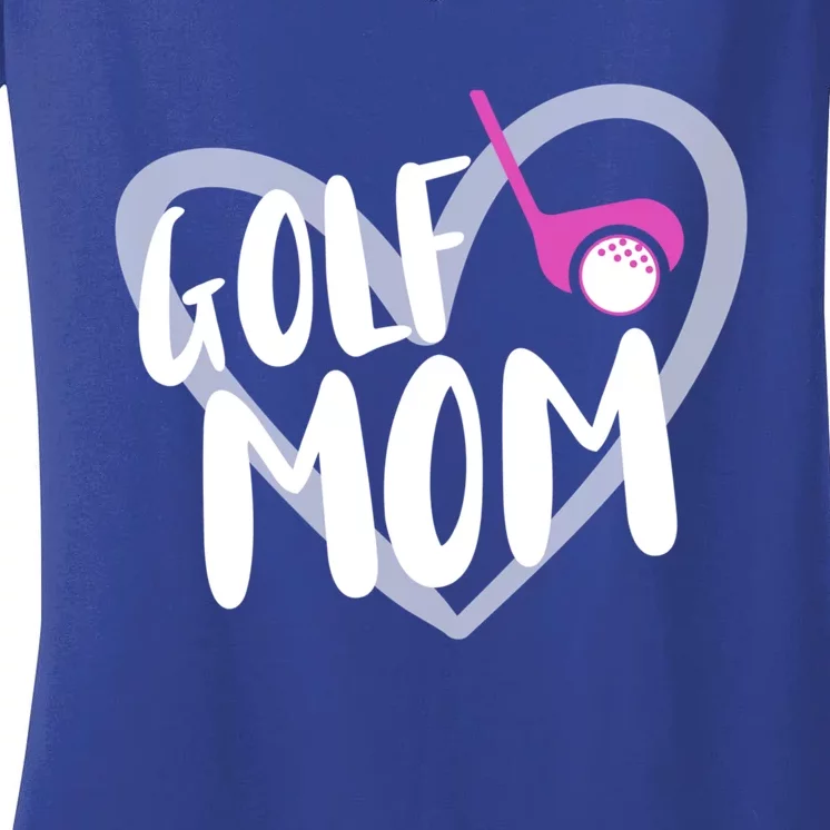 Golf Mom Golfing Great Gift Women's V-Neck T-Shirt