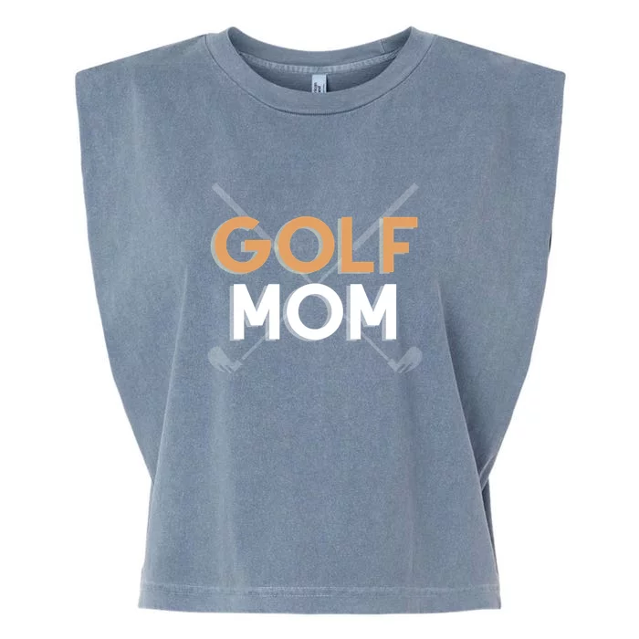 Golf Mom Gift For Mother's Day Garment-Dyed Women's Muscle Tee