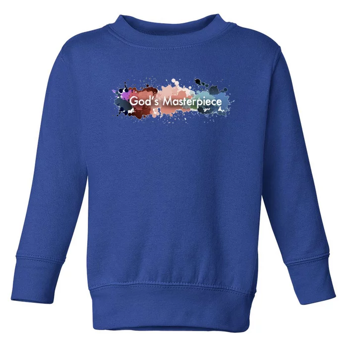 God's Masterpiece Great Gift Toddler Sweatshirt