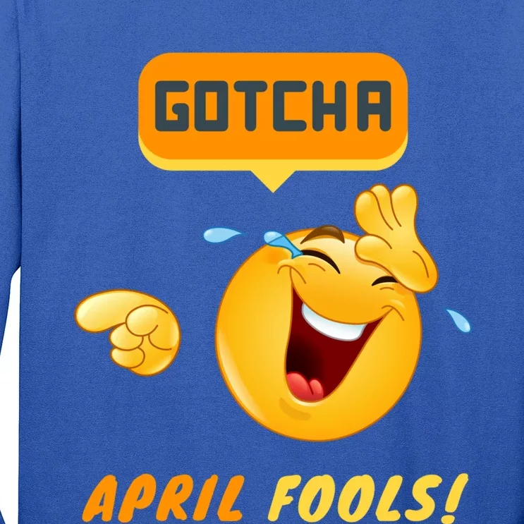 Gotcha Meaningful Gift April Fool's Day Funny Prank Silly Dad Jokes Gift Long Sleeve Shirt