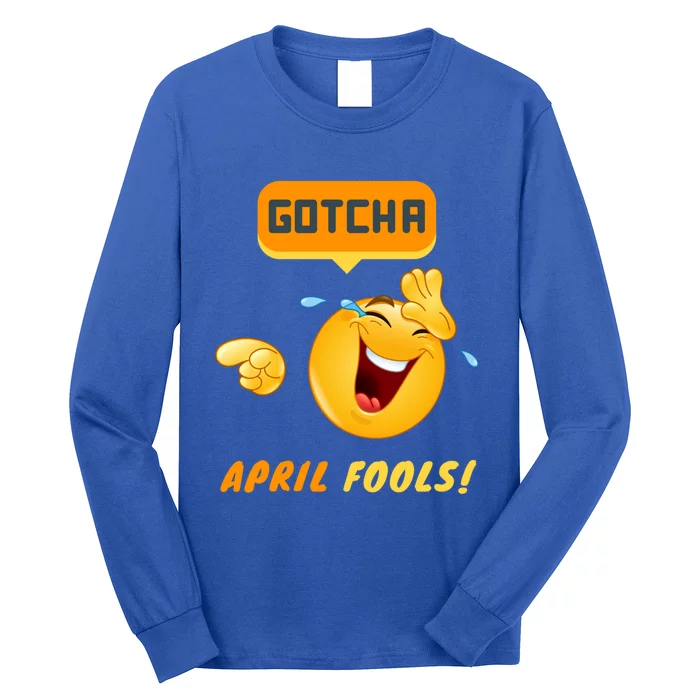 Gotcha Meaningful Gift April Fool's Day Funny Prank Silly Dad Jokes Gift Long Sleeve Shirt