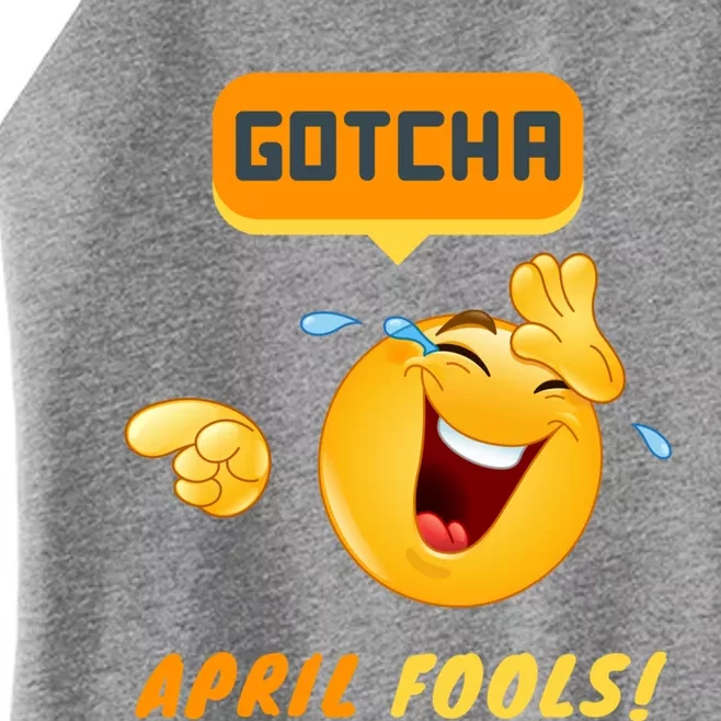 Gotcha Meaningful Gift April Fool's Day Funny Prank Silly Dad Jokes Gift Women’s Perfect Tri Rocker Tank