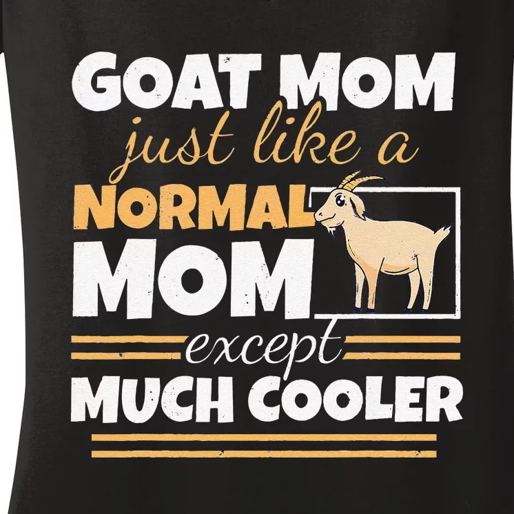 Goat Mom Goat Lady Mother's Day Goat Lover Women Mother Women's V-Neck T-Shirt