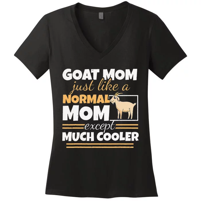 Goat Mom Goat Lady Mother's Day Goat Lover Women Mother Women's V-Neck T-Shirt