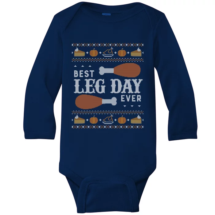 Gift Meaningful Gift Ugly Thanksgiving Best Leg Day Funny Gift Baby Long Sleeve Bodysuit