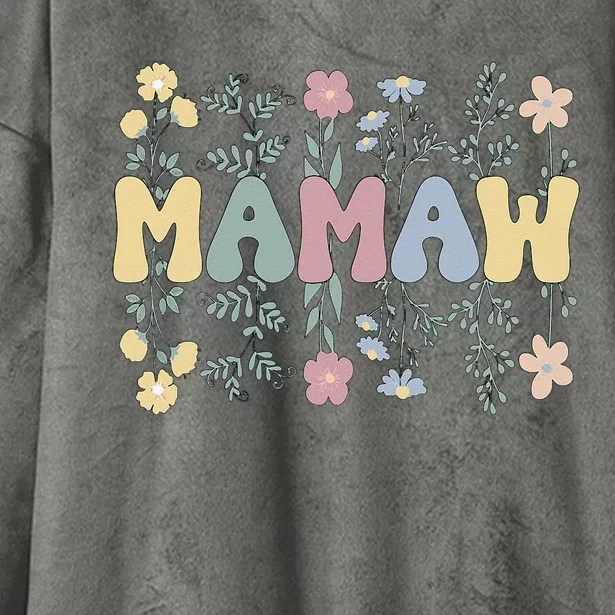 Groovy Mamaw Grandmother Flowers Mamaw Grandma Hooded Wearable Blanket