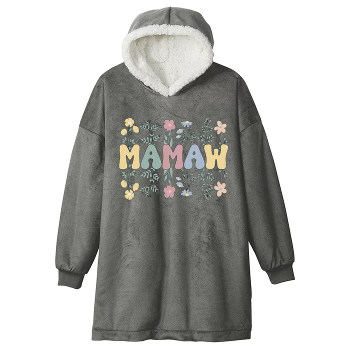 Groovy Mamaw Grandmother Flowers Mamaw Grandma Hooded Wearable Blanket