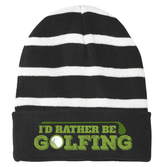 Golf Mom Golf I’d Rather Be Golfing Golf Player Gift For Mother's Day Striped Beanie with Solid Band