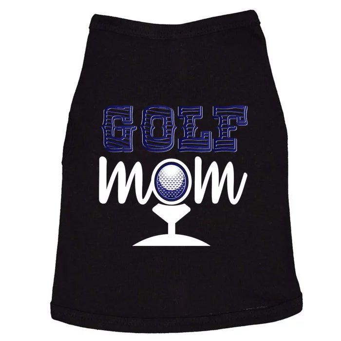 Golf Mom Gift For Mother's Day Doggie Tank