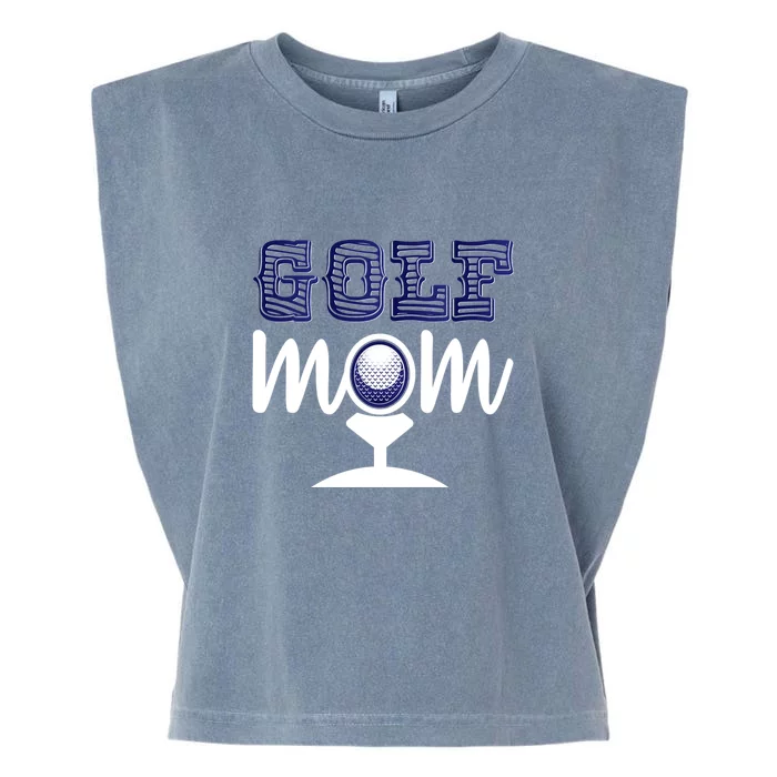 Golf Mom Gift For Mother's Day Garment-Dyed Women's Muscle Tee