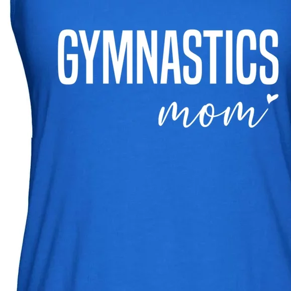 Gymnastics Mom Gymnast Mom Gift Ladies Essential Flowy Tank