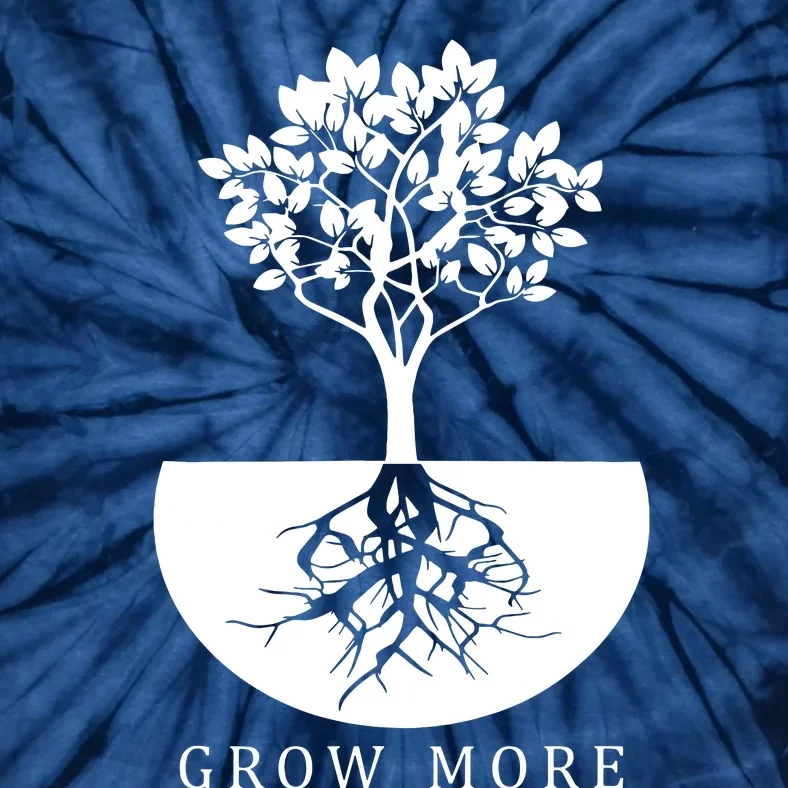 Grow More Gardening For Gardeners Tie-Dye T-Shirt