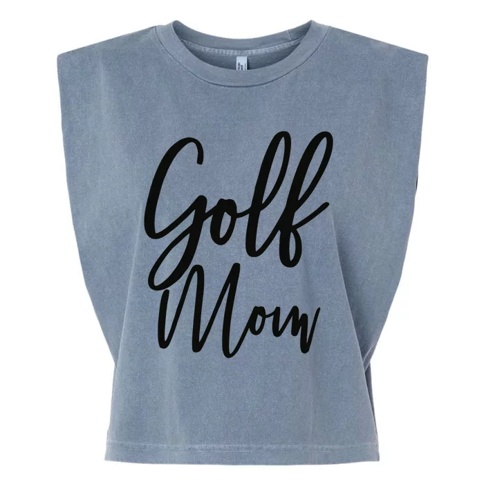 Golf Mom Golf Mom Garment-Dyed Women's Muscle Tee