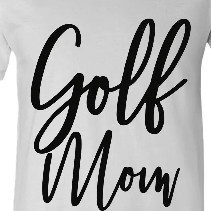 Golf Mom Golf Mom V-Neck T-Shirt