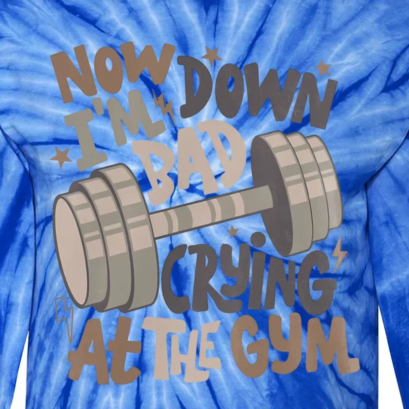 Gym Meme Gift Tie-Dye Long Sleeve Shirt