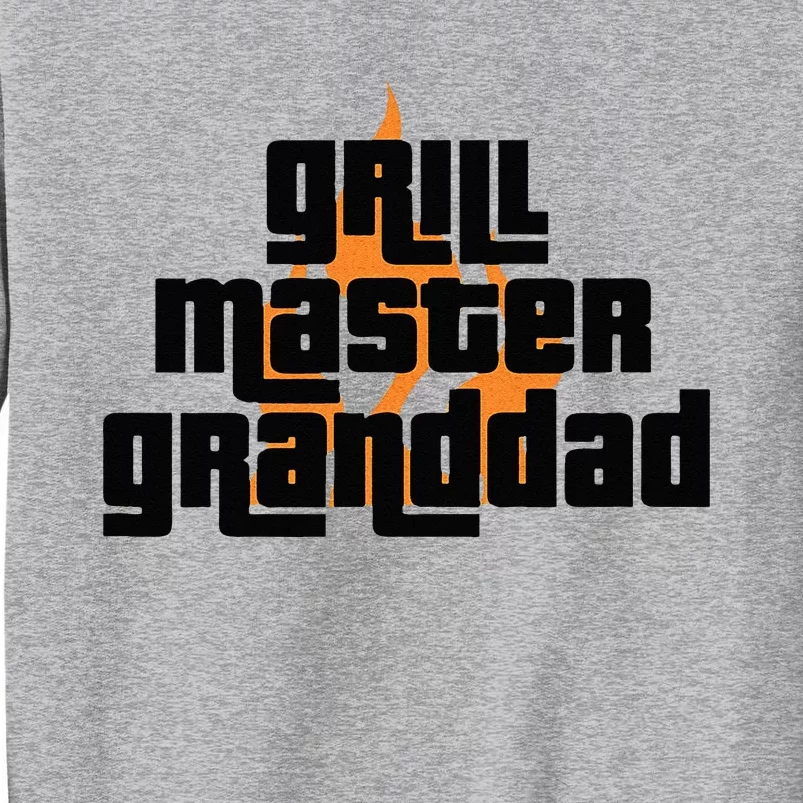 Grill Master Grilling Granddad Grandfather Grandpa BBQ Tall Sweatshirt