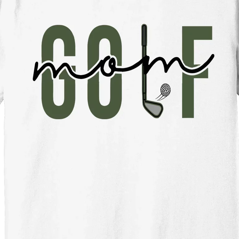 Golf Mom Premium T-Shirt