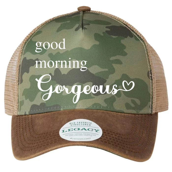 Good Morning Gorgeous With Heart Inspirational Saying Legacy Tie Dye Trucker Hat