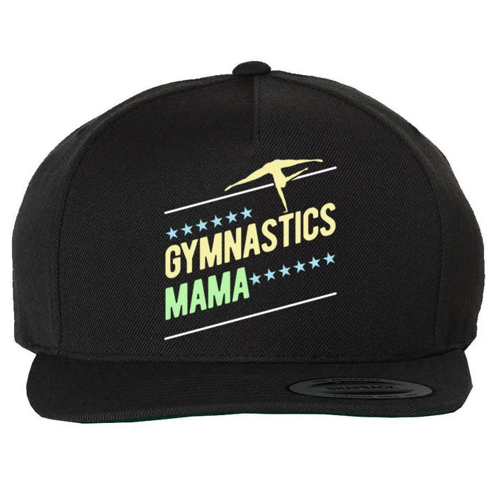 Gymnastics Mama Gymnast Gymnastics Mom Gift Wool Snapback Cap