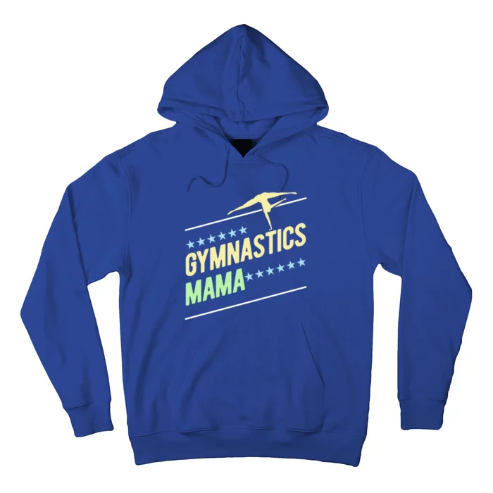 Gymnastics Mama Gymnast Gymnastics Mom Gift Hoodie