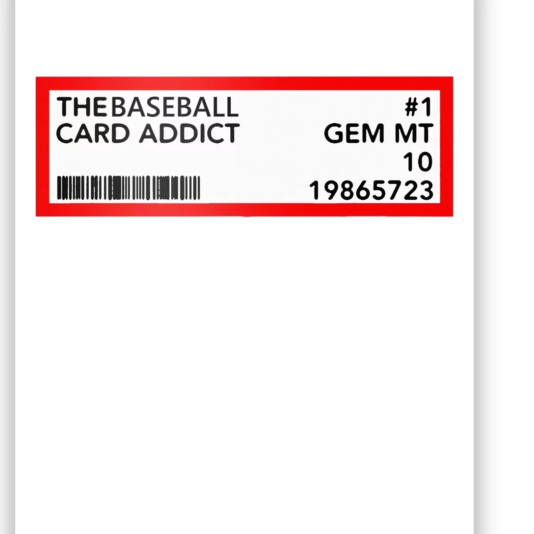 Gem Mint Graded Baseball Card Addict Grade Poster