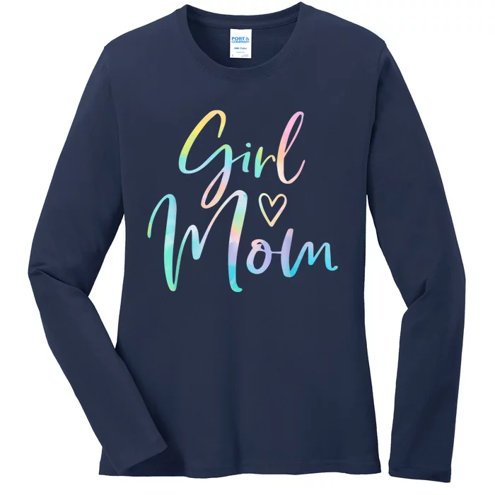 Girl Mom Gifts For Mother Mama Of Girl Tie Dye Ladies Long Sleeve Shirt