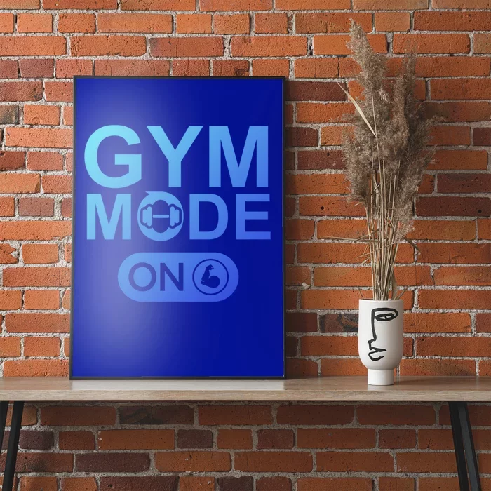 Gym Mode Gift That Says Gym Mode On Beast Gym Mode Gift Poster