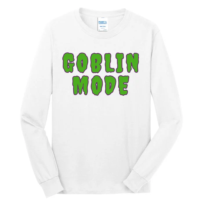 Goblin Mode Tall Long Sleeve T-Shirt