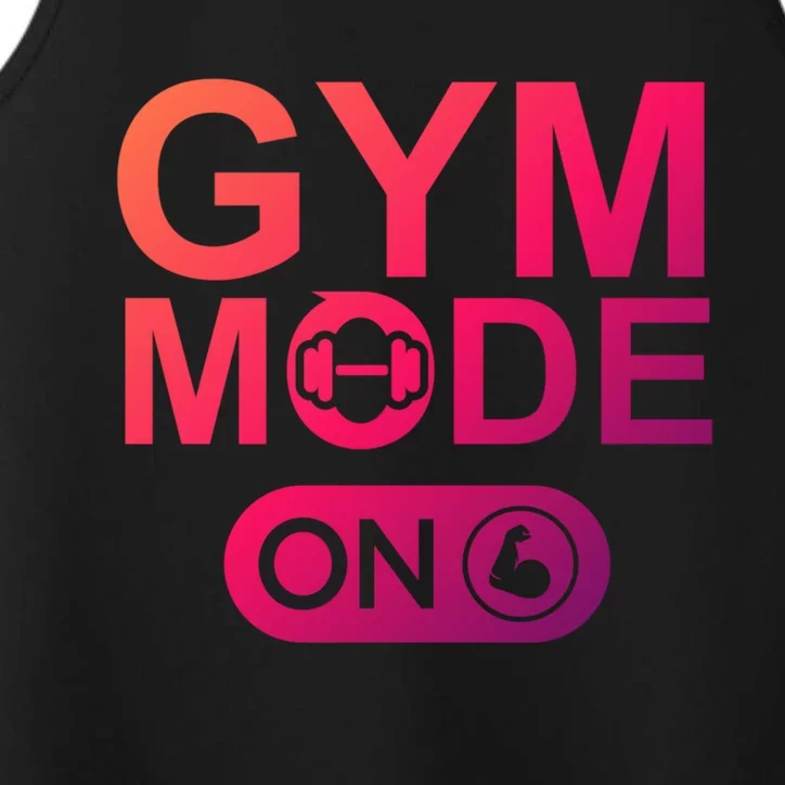 Gym Mode Gift That Says Gym Mode On Beast Gym Mode Gift Performance Tank