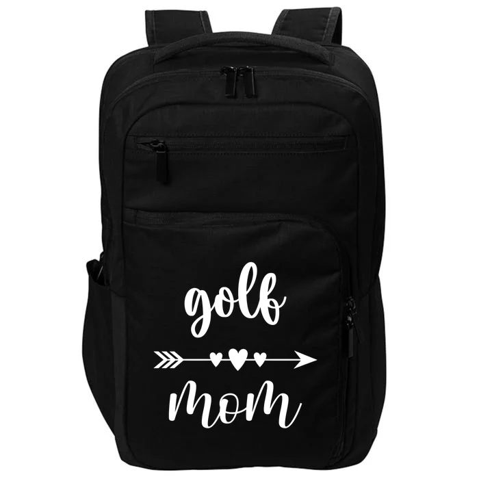 Golf Mom Golfer Golf Lovers Gift Funny Golfing Mom Gift Impact Tech Backpack