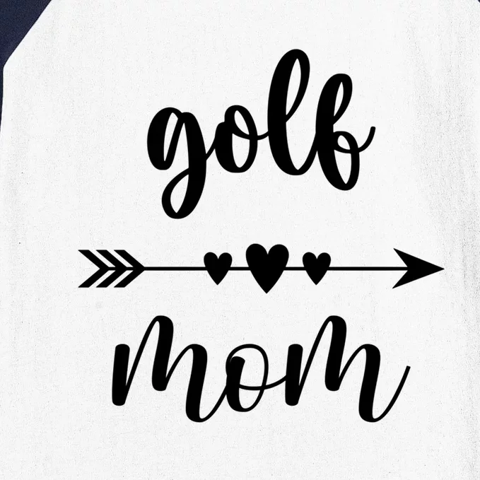 Golf Mom Golfer Golf Lovers Gift Funny Golfing Mom Gift Baseball Sleeve Shirt