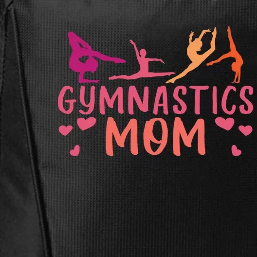 Gymnastics Mother Gymnast Mom Rhythmic Gymnastics Mom Gift City Backpack