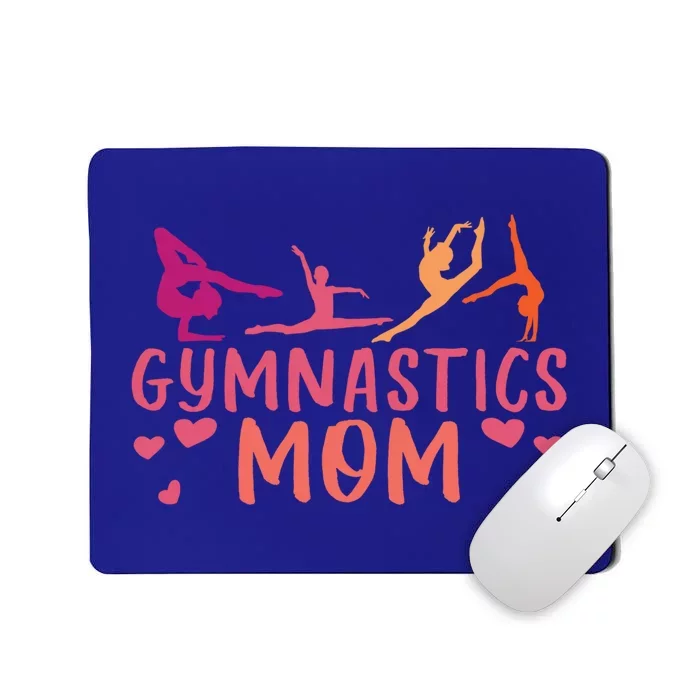 Gymnastics Mother Gymnast Mom Rhythmic Gymnastics Mom Gift Mousepad