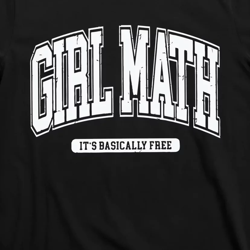 Girl Math T-Shirt