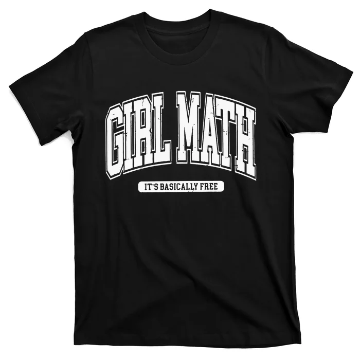 Girl Math T-Shirt