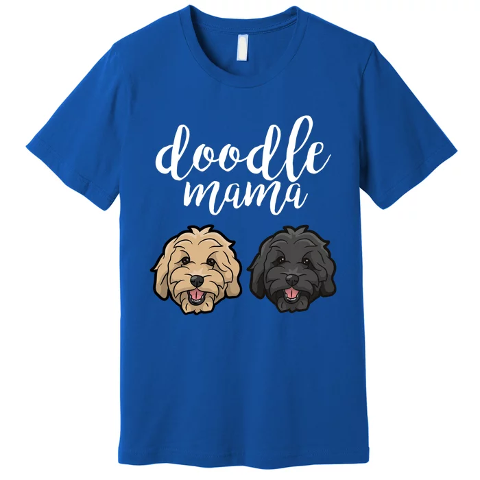 Goldendoodle Mama Gift Doodle Mama Cute Dog Gift Cute Gift Premium T-Shirt