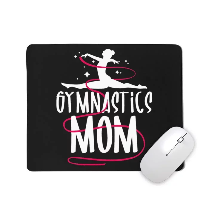 Gymnastics Mom Gymnast Acrobatic Aerobic Cheerleading Mousepad