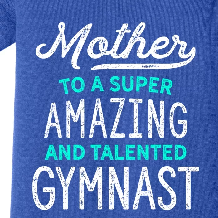 Gymnast Mother Gift For Gymnastics Moms Gift Teal Baby Bodysuit