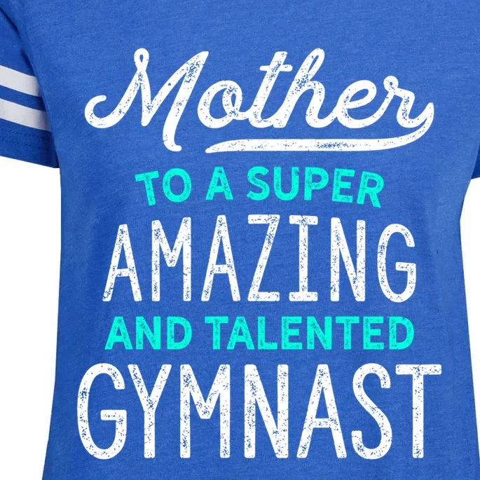 Gymnast Mother Gift For Gymnastics Moms Gift Teal Enza Ladies Jersey Football T-Shirt