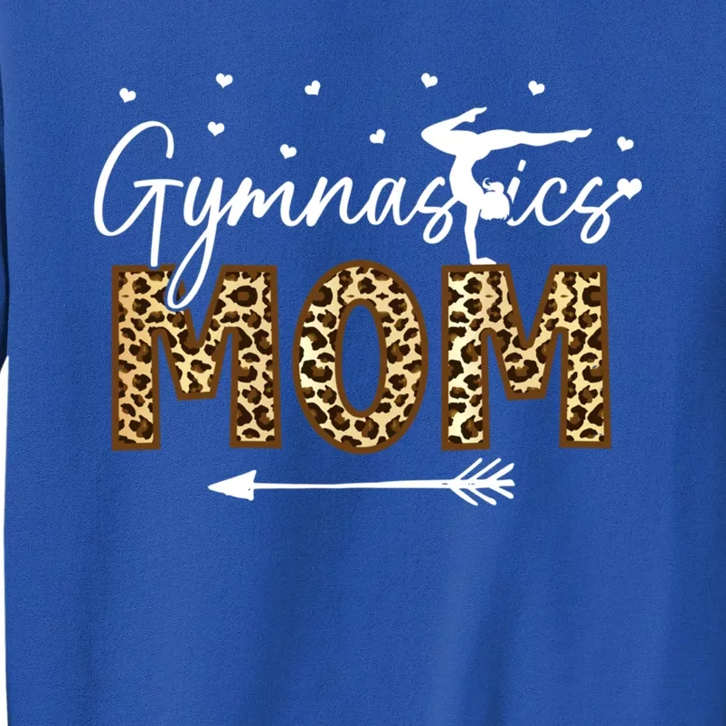 Gymnastic Mom Gift Leopard Gymnastics Mother Gymnast Great Gift Tall Sweatshirt